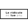 Le ridicule ne tue pas