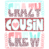 Crazy Cousin Crew