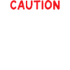 Caution May Start Singing