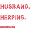 Herping Herpetology Herpetologist Dad Spruch