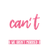 You can't scare me