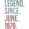 Legend Since June 1979