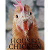 House of the Chicken