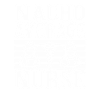 Nacho Average Nurse
