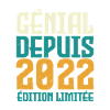 Génial depuis 2022