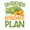 Dividends are my retirement plan