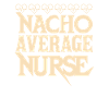 Nacho Infirmière moyenne