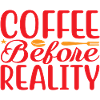 Coffee before Reality