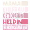 Osteopathin Mama Ehefrau Heldin