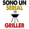 Sono Un Serial Griller