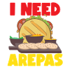 I Need Arepas Venezuela Colombia
