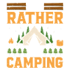 I’d rather be camping