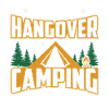 hangover Camping Kater
