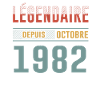 Légendaire Depuis Octobre 1982 Anniversaire