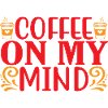 Coffee on my Mind