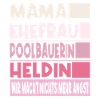 Poolbauerin Mama Ehefrau Heldin