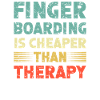 Fingerboard Saying Fingerboarding