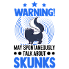 Warning Skunk Owner Skunk