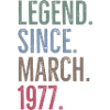 Legend Since March 1977