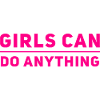 Girls Can Do Anything