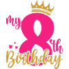 My 8th Birthday Crown