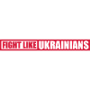 fight like ukrainians quote