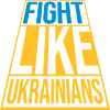 fight like ukrainians quote