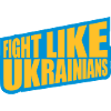 fight like ukrainians quote