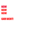 Nein, hier geht‘s nicht durch!