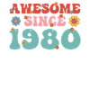 Reverent since 1980 Groovy birthday
