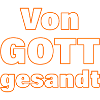 von gott gesandt