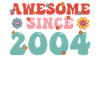 Great since 2004 Groovy Birthday
