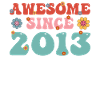 Fantastic since 2013 Groovy Birthday