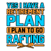 Rafting retirement