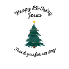Happy Birthday Jesus