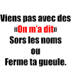 On ma dit