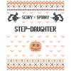 Scary and Spooky Step daughter