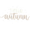 Hello Autumn