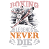 Boxing Legends Never Die