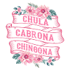 Chula Cabrona Chingona Evil Girl Latina Messico