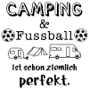 camping und fussball