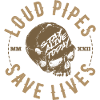 Loud Pipes Save Lives