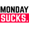 Monday sucks. Assembly stinks