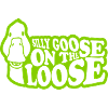 goose on the loose