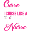 Curse like a nurse