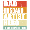Father Husband Artist Hero