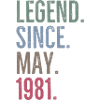 Legend Since May 1981