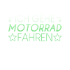 Motorrad Spruch
