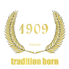 Tradition Born 1909