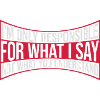 what I say quote